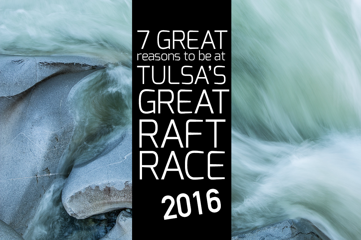 Tulsa's Great Raft Race | JustTulsa.com